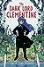 The Dark Lord Clementine