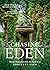 Chasing Eden: Design Inspir...