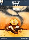 W.E.S.T.: El santero