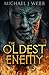 The Oldest Enemy
