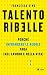 Talento ribelle: Perché infrangere le regole paga (nel lavoro e nella vita) (Italian Edition)