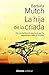 La hija de la criada (Spanish Edition)