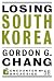 Losing South Korea (Encounter Broadsides, 58)
