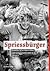 Spriessbürger: Handbuch für...