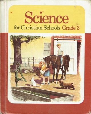 Science for Christian Schools Grade 3