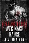 Falscher Weg nach Hause by K.A. Merikan