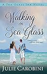 Walking on Sea Glass