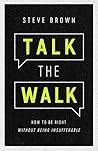 Talk the Walk: Ho...