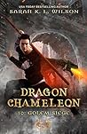 Golem Siege (Dragon Chameleon, #10)