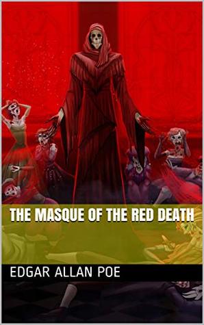 The Masque of the Red Death