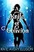 A Knife of Oblivion (The Ki...