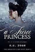 A Fierce Princess
