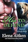 His to Defend by Elena Aitken