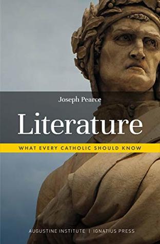 Literature: What Every Catholic Should Know (Paperback)