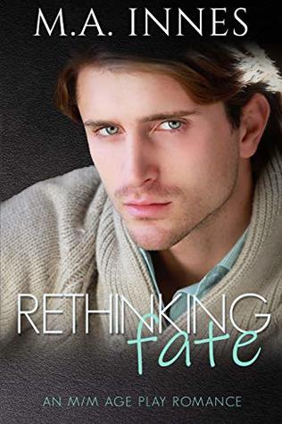 Rethinking Fate (Kindle Edition)