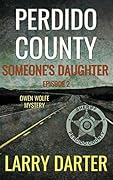 Perdido County: Someone's Daughter