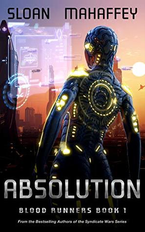 Absolution (Blood Runners #1)
