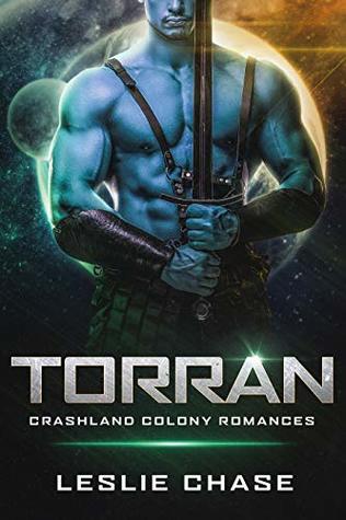 Torran (Crashland Colony, #2)
