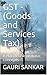 GST - (Goods and Services T...