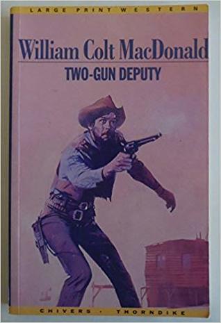 Two Gun Deputy
