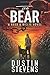 The Bear: A Suspense Thriller (A Reed & Billie Novel)