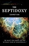 The Septidoxy: The Principles of Cosmic Exploration The Septidoxy: The Principles of Cosmic Exploration