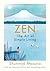 Zen: The Art of Simple Living