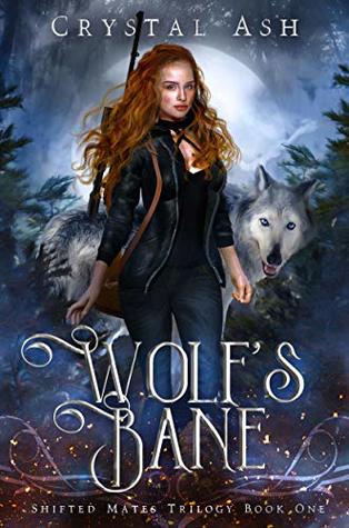 Wolf's Bane (Shifted Mates #1)
