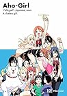Aho-Girl: A Cluel...