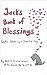 Jack's Book of Blessings: C...