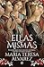 Ellas mismas by María Teresa Álvarez