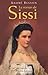 Le Roman De Sissi by André Besson