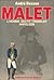 Malet, L'Homme Qui Fit Trem...