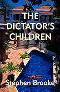 The Dictator's Children