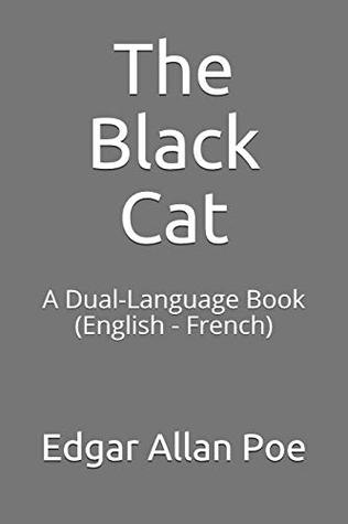 The Black Cat: A Dual-Language Book
