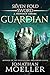 Sevenfold Sword Guardian (Sevenfold Sword #11) by Jonathan Moeller