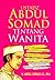 Ustadz Abdul Somad Tentang Wanita by Abdul Somad