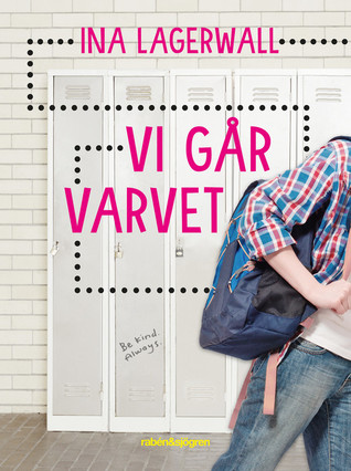 Vi går varvet (Hardcover)