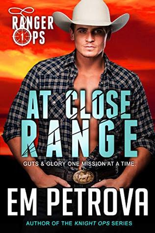 At Close Range (Ranger Ops, #1)