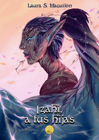 Izahi, a tus hijas (Paperback)