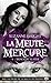 Bracken Slater (La Meute Mercure, #4)
