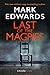 Last of the Magpies (Magpie...