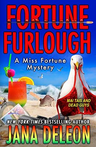 Fortune Furlough (Miss Fortune Mystery, #14)