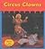Circus Clowns (Heinemann Read & Learn)