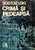 Crimă și pedeapsă by Fyodor Dostoevsky