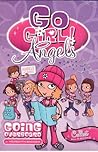 Going Overboard (Go Girl! Angels #3)