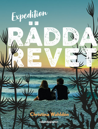 Expedition rädda revet (Hardcover)