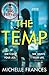 The Temp by Michelle Francis