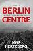 Berlin Centre (Reim #3)