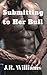 Submitting to Her Bull: An ...